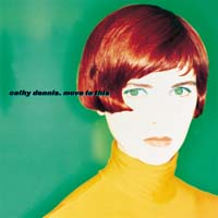 Cathy Dennis - Move to This